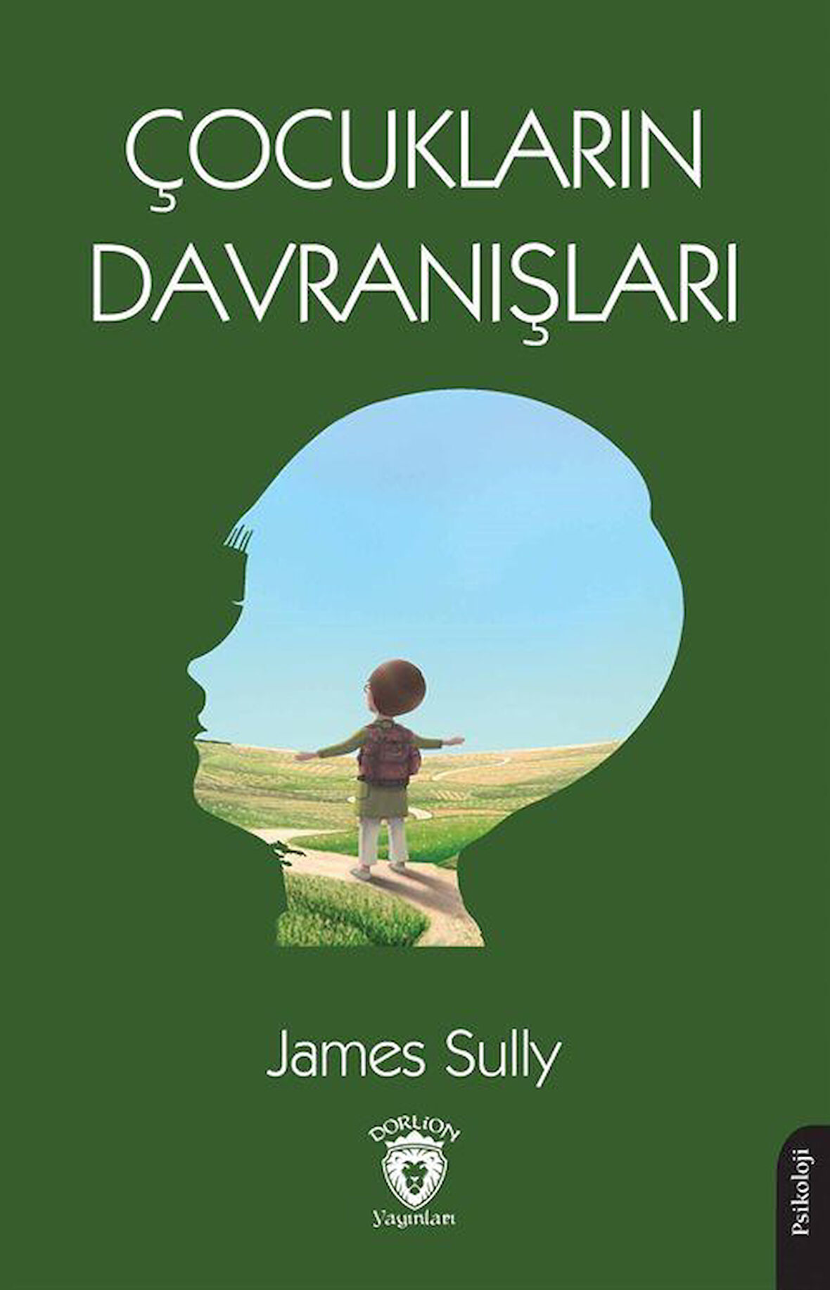 Çocukların Davranışları / James Sully