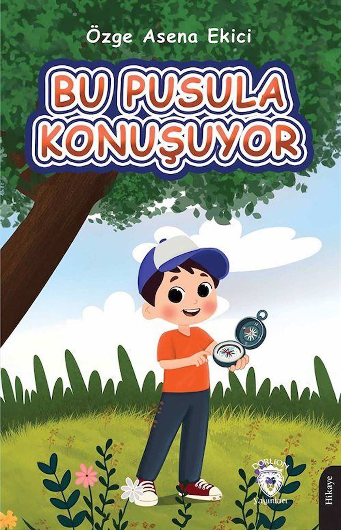 Bu Pusula Konuşuyor / Özge Asena Ekici