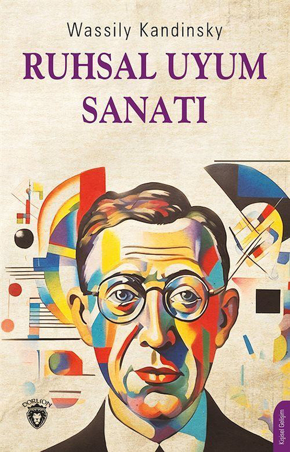 Ruhsal Uyum Sanatı / Wassily Kandinsky