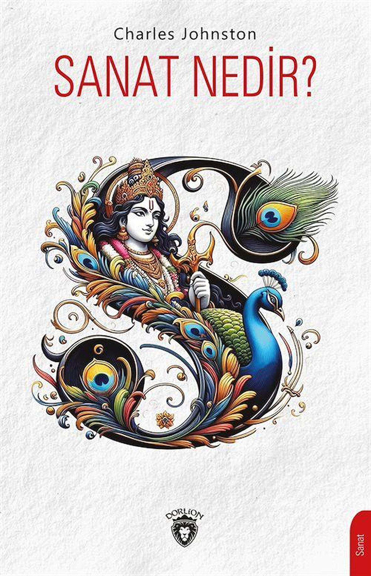 Sanat Nedir? / Charles Johnston