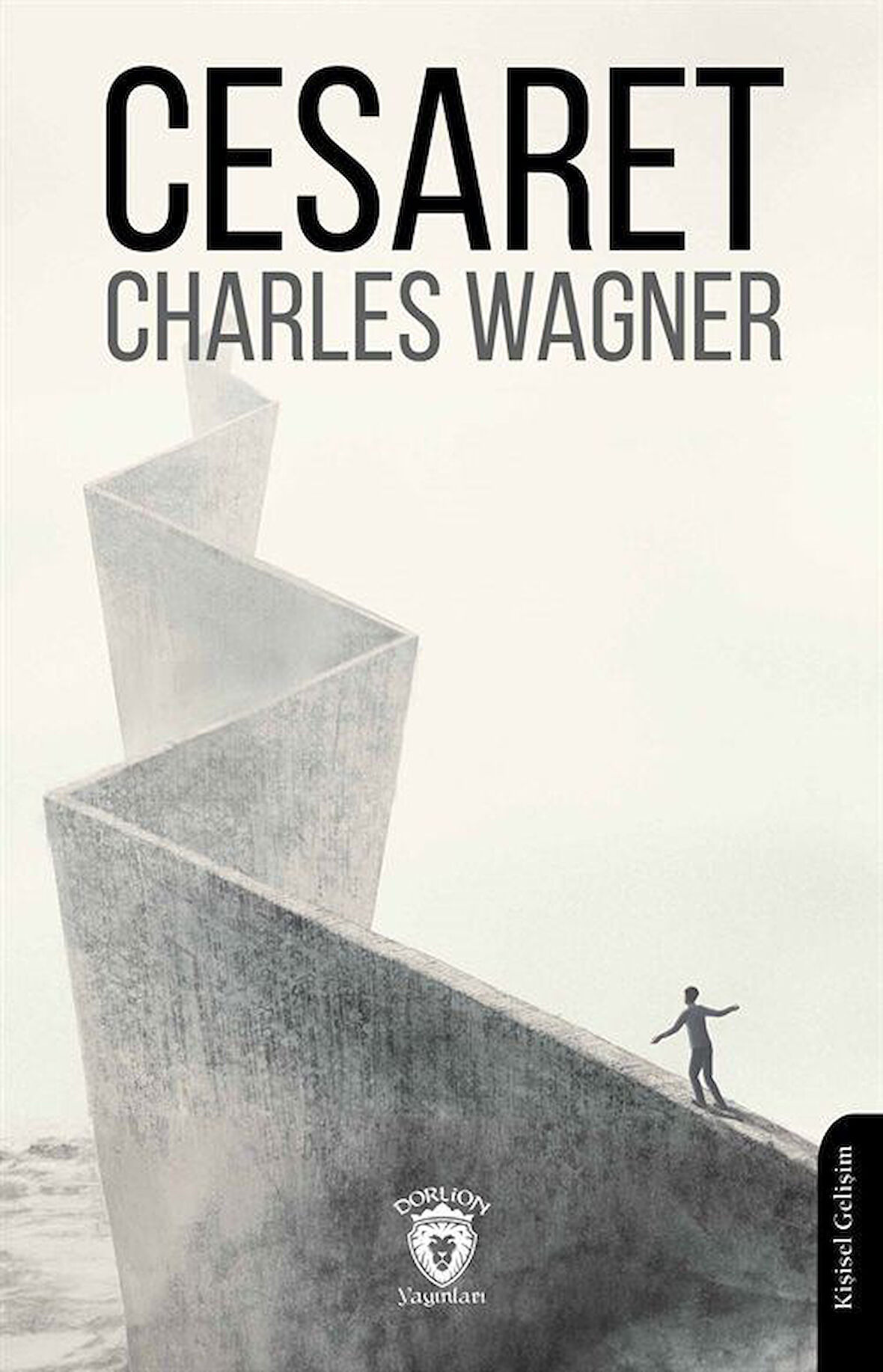 Cesaret / Charles Wagner
