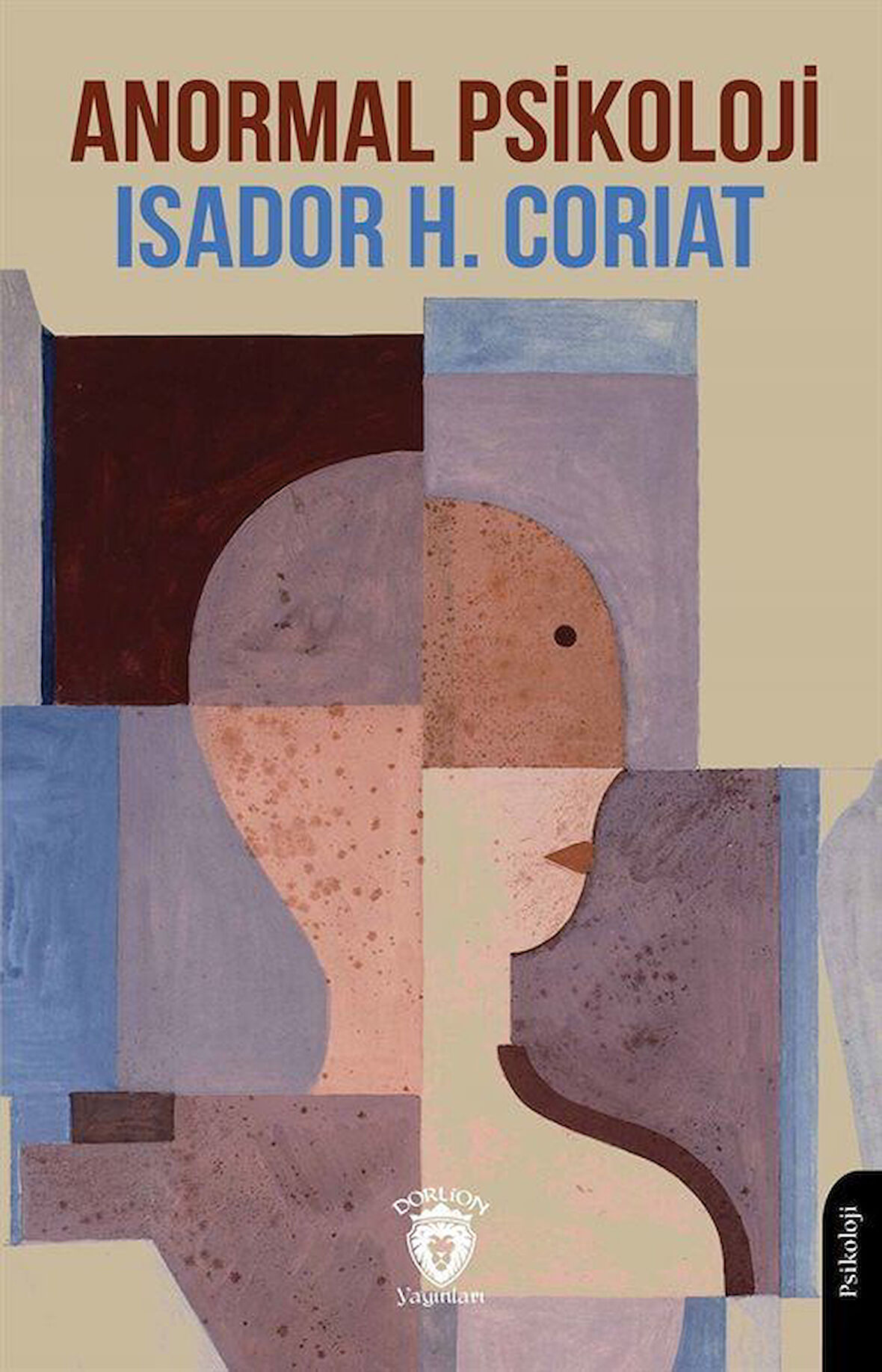 Anormal Psikoloji / Isador Henry Coriat