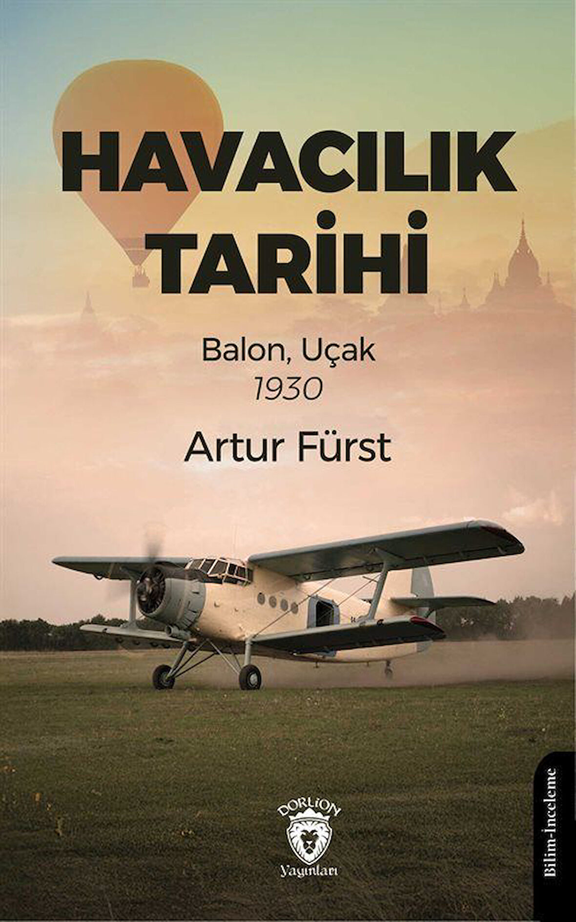 Havacılık Tarihi & Balon, Uçak 1930 / Artur Fürst