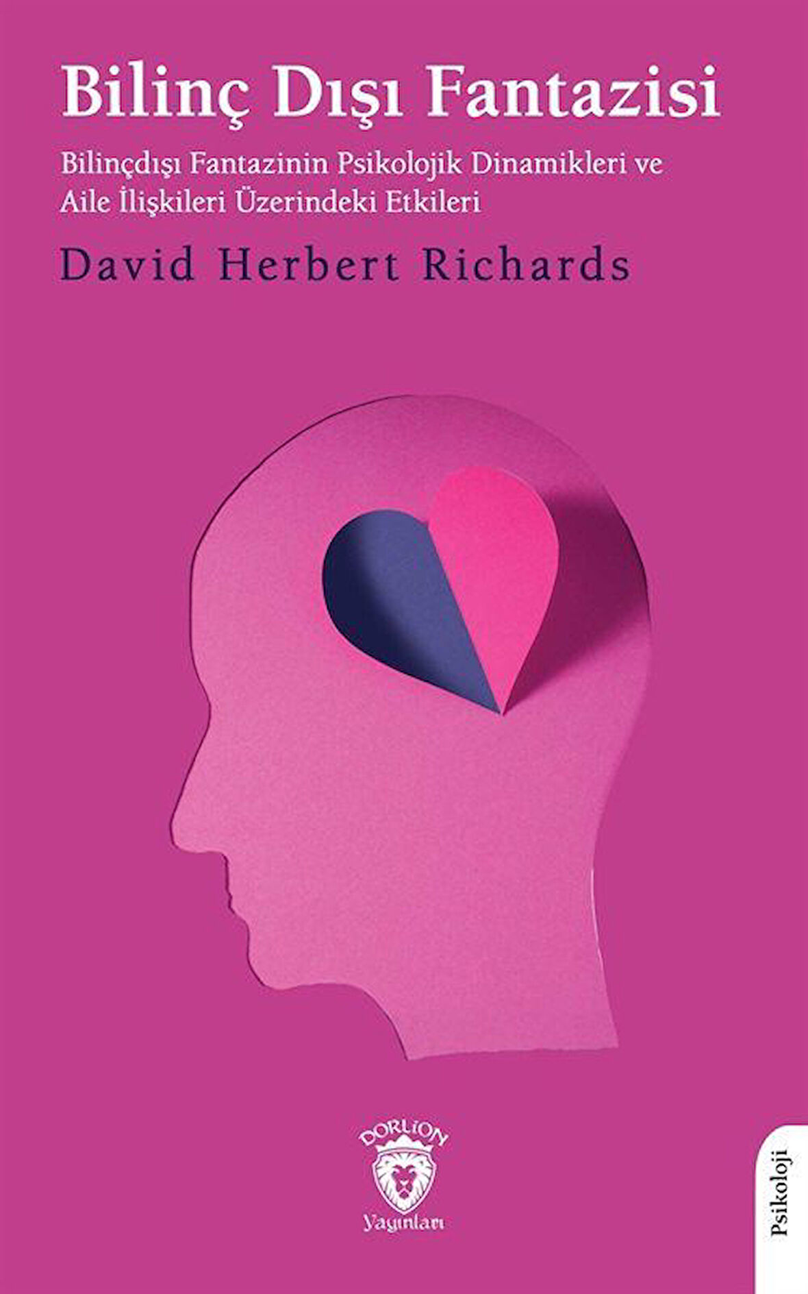 Bilinçdışı Fantazisi / David Herbert Richards