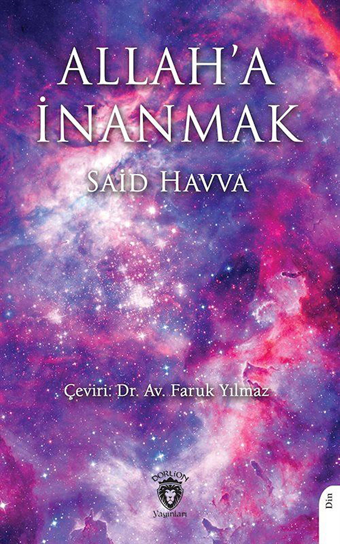 Allah'a İnanmak / Said Havva