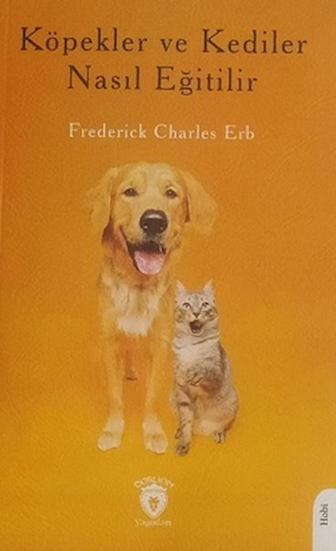 Köpekler ve Kediler Nasıl Eğitilir