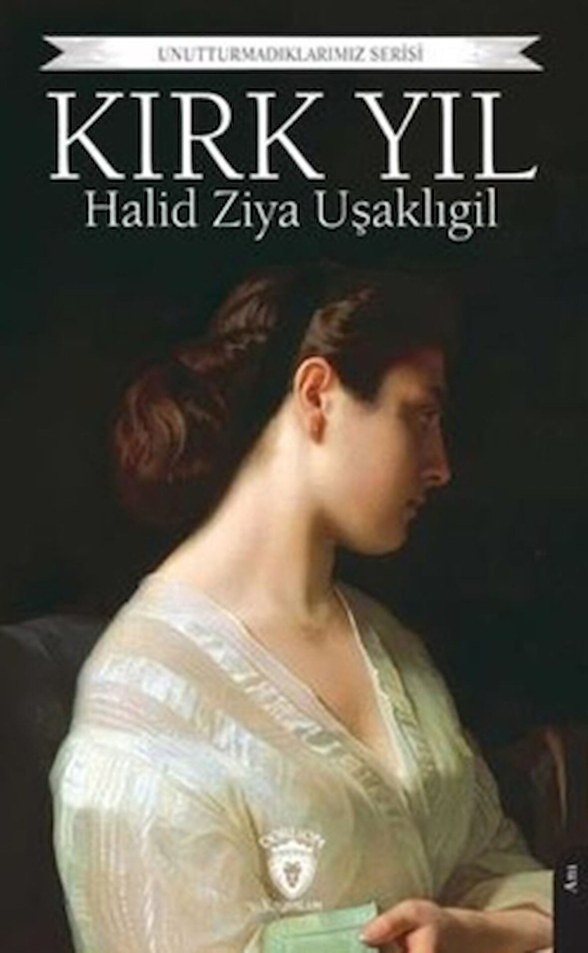 Unutturmadıklarımız Serisi - Kırk Yıl