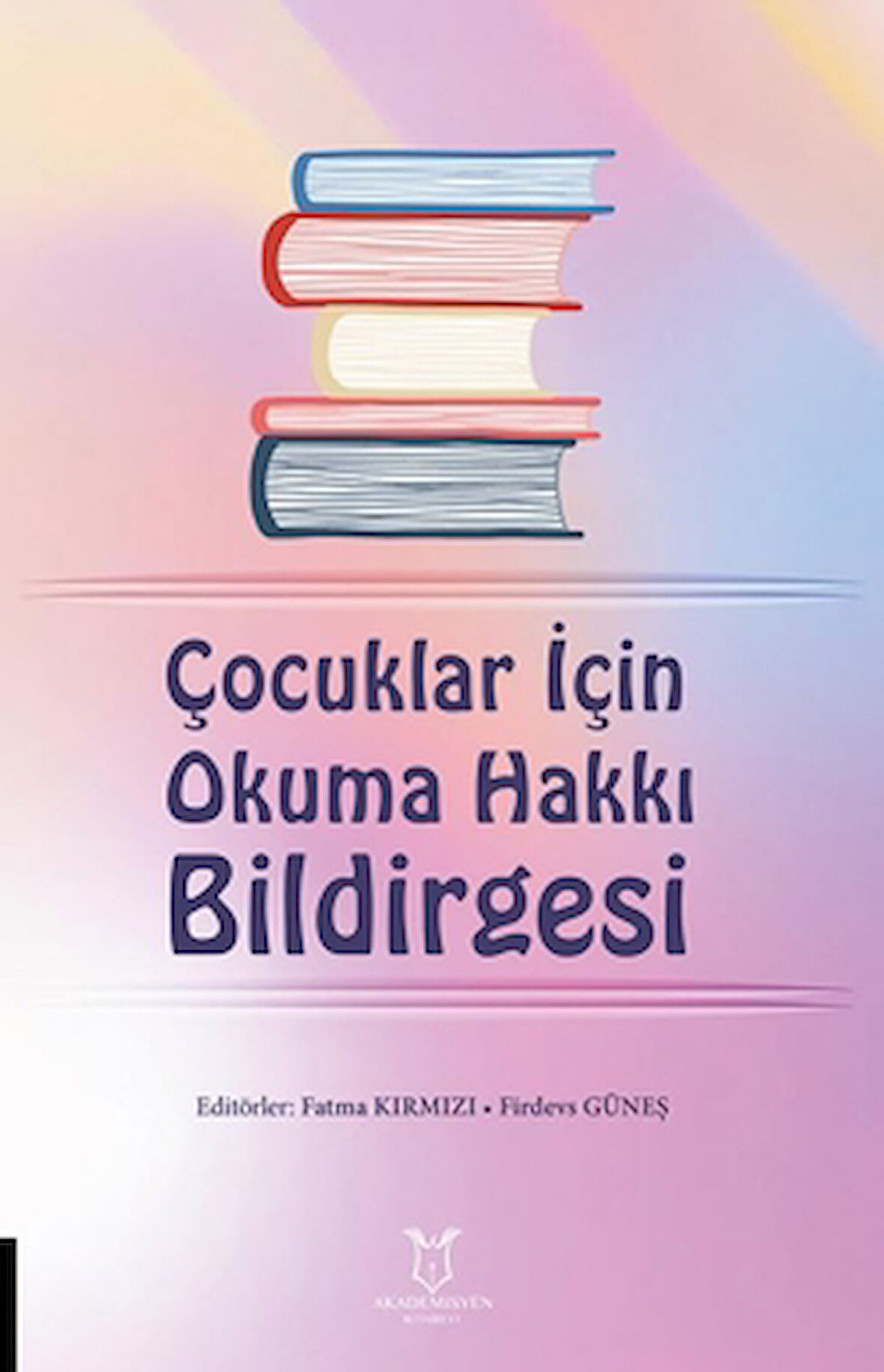 Çocuklar İçin Okuma Hakkı Bildirgesi