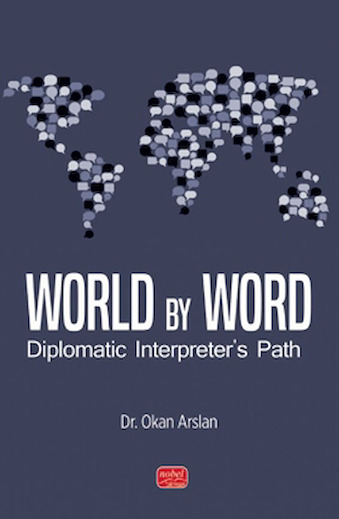 World By Word Diplomatic Interpreter’s Path