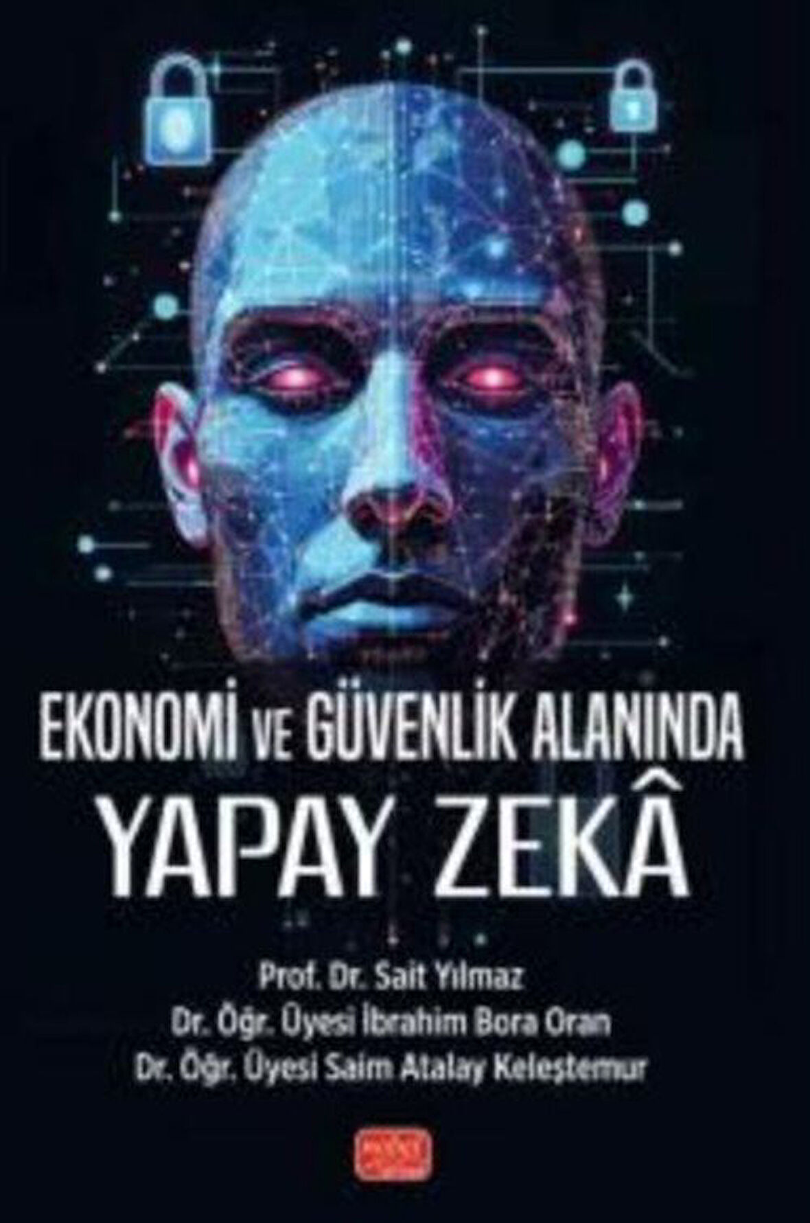 Ekonomi ve Güvenlik Alanında Yapay Zeka / Komisyon