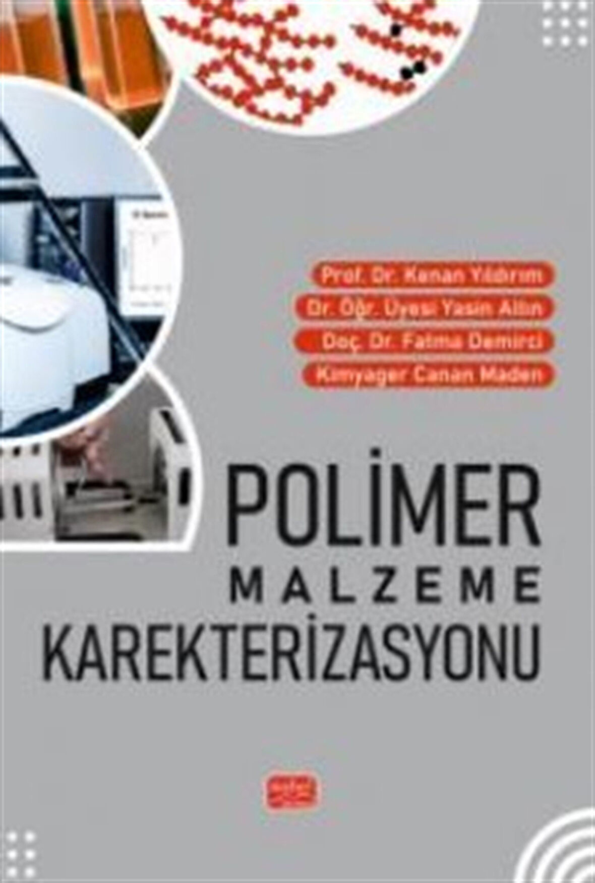 Polimer Malzeme Karakterizasyonu / Kolektif