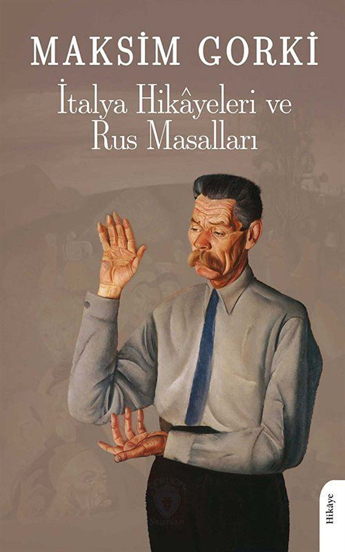 İtalya Hikayeleri ve Rus Masalları / Maksim Gorki