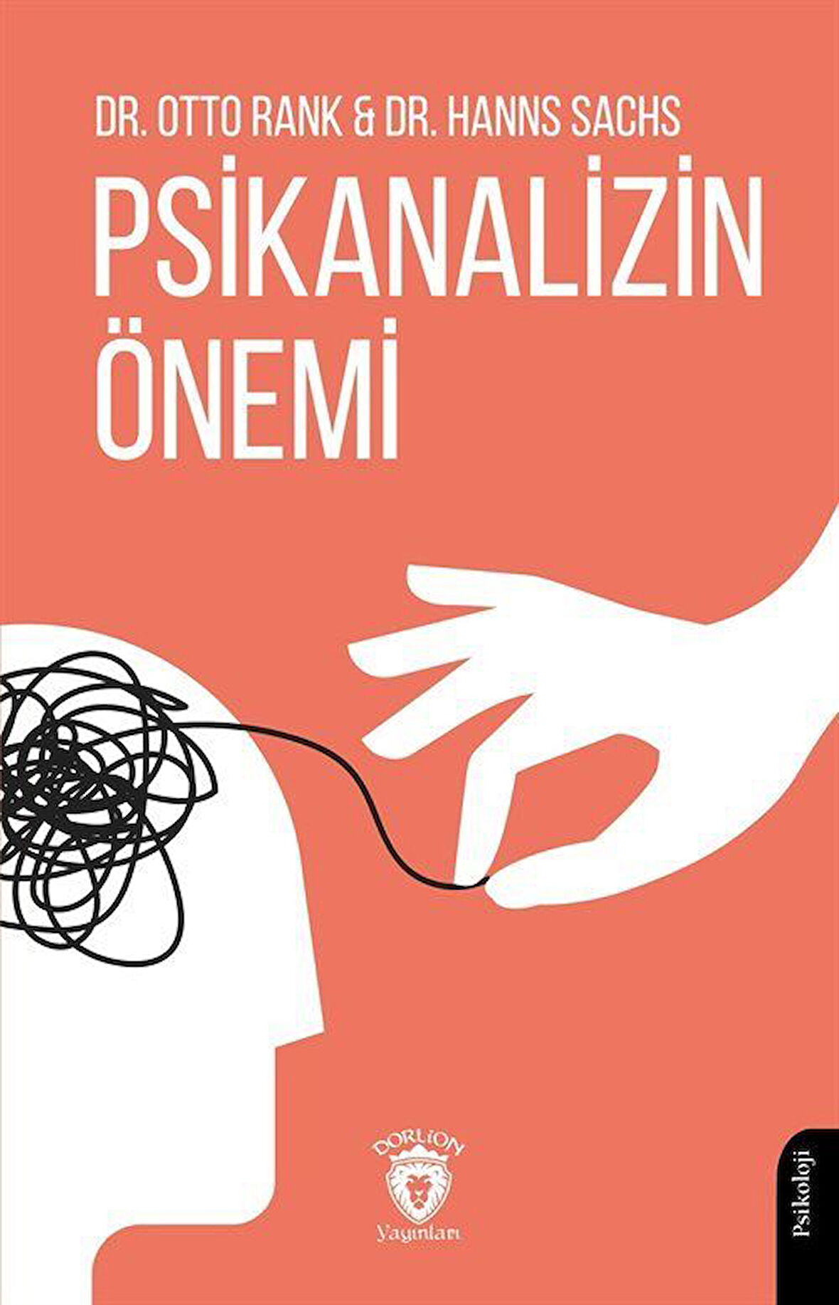 Psikanalizin Önemi / Otto Rank