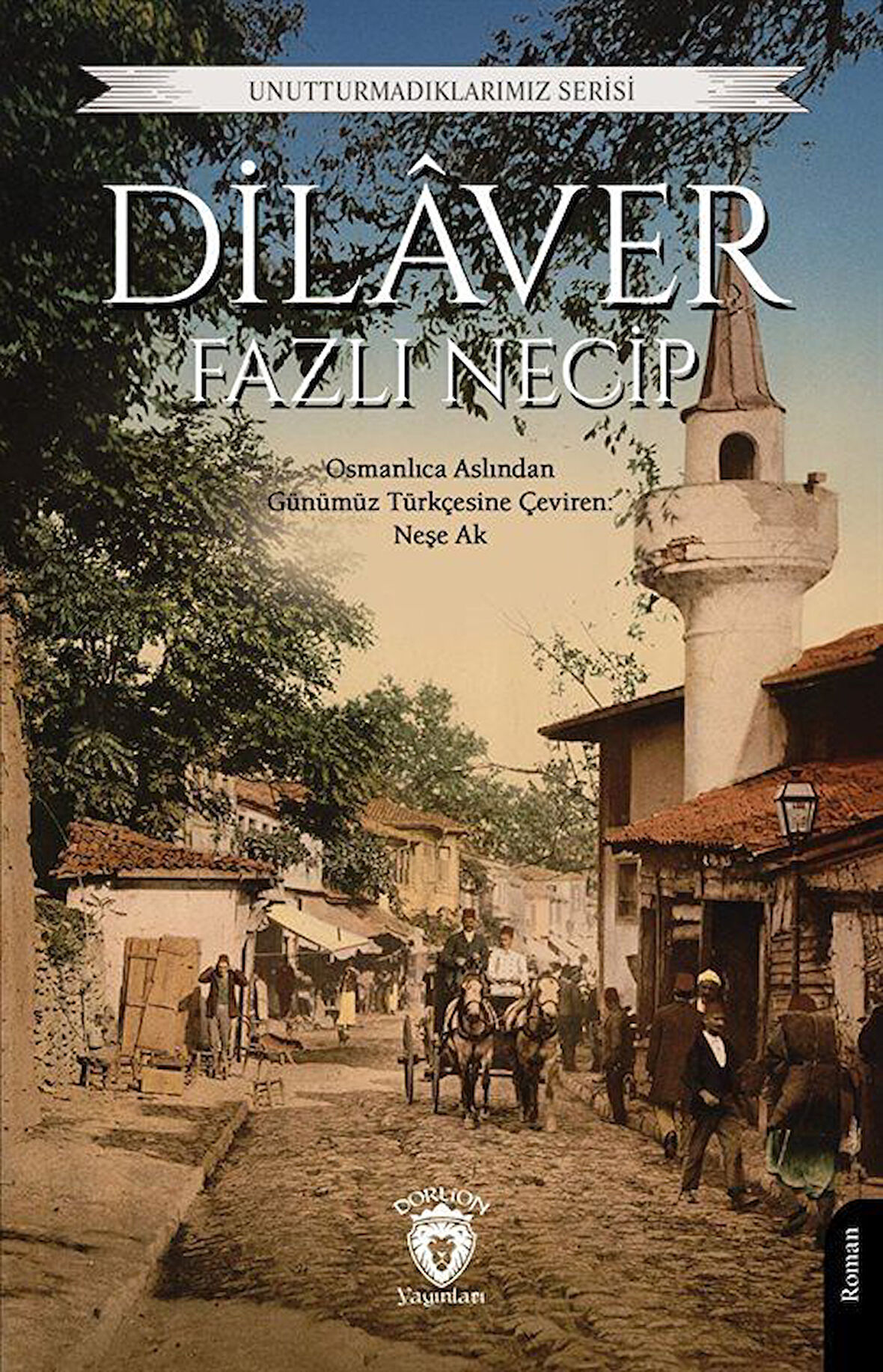 Dilaver / Fazlı Necip