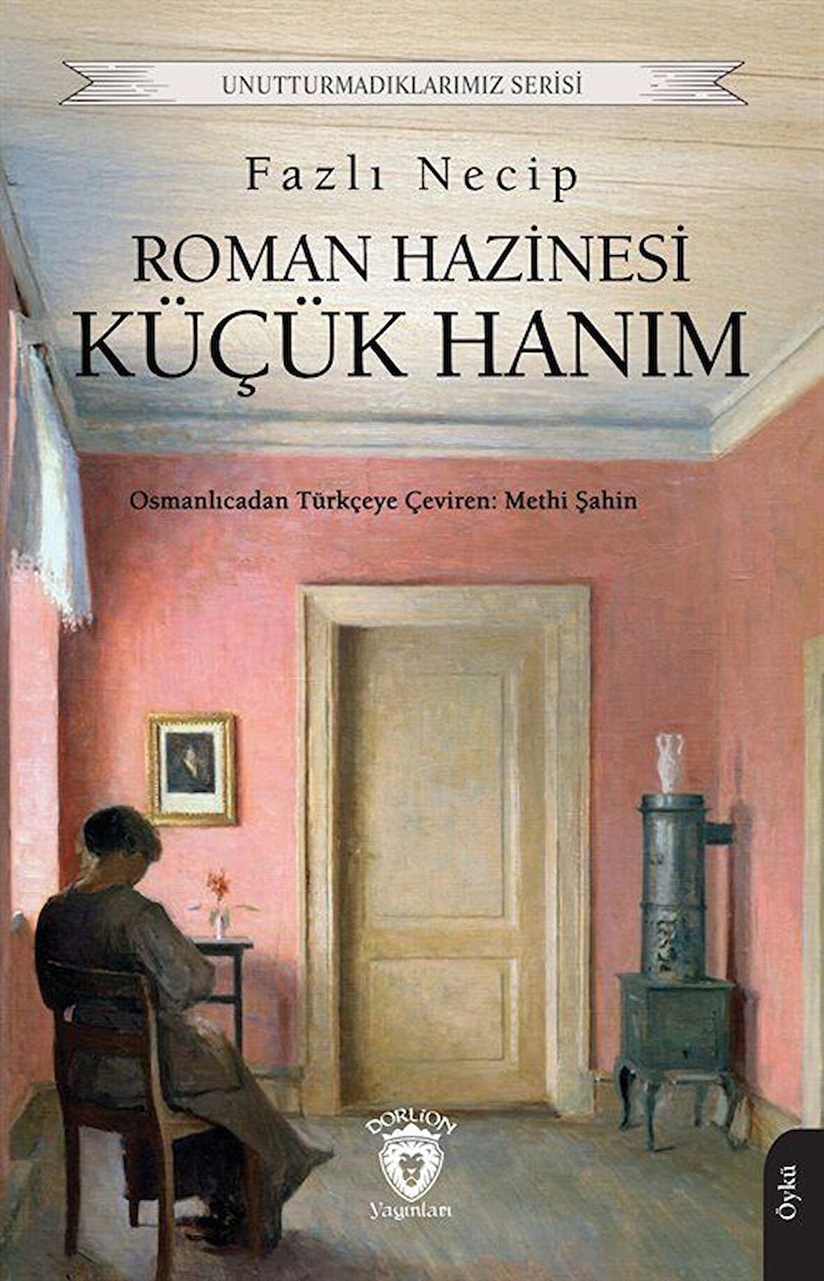 Roman Hazinesi Küçük Hanım / Fazlı Necip