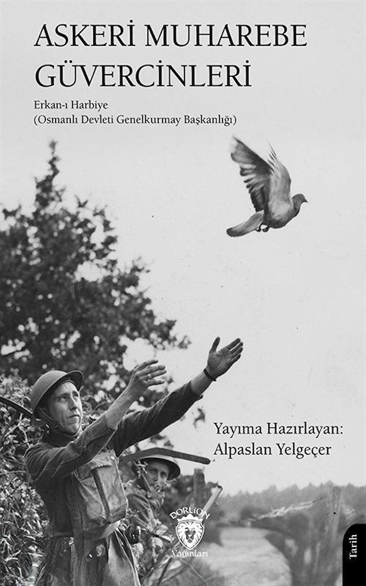Askeri Muharebe Güvercinleri / Erkan-ı Harbiye