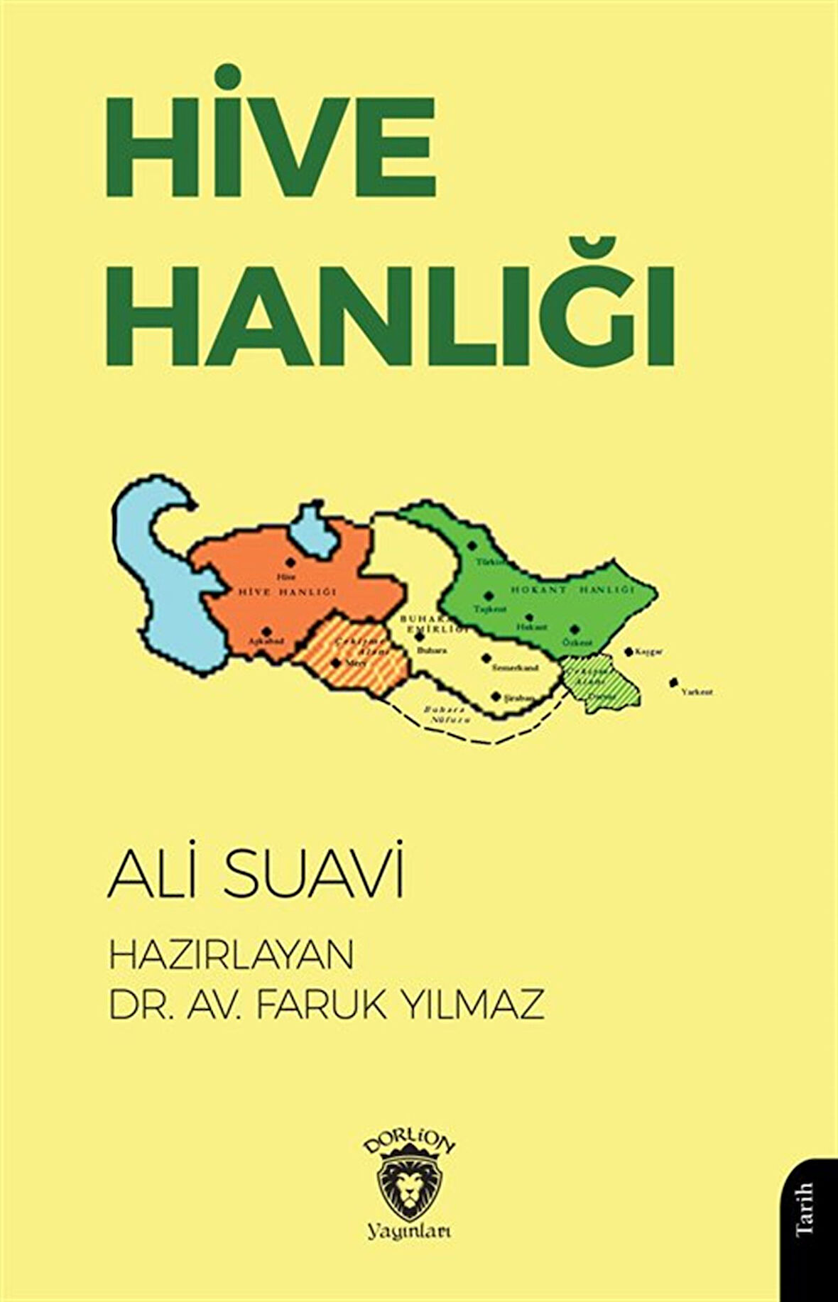 Hive Hanlığı / Ali Suavi