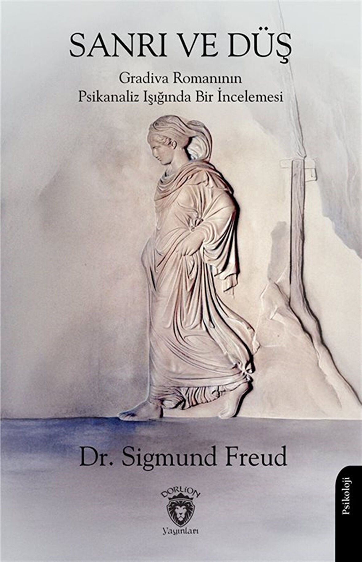 Sanrı ve Düş / Sigmund Freud