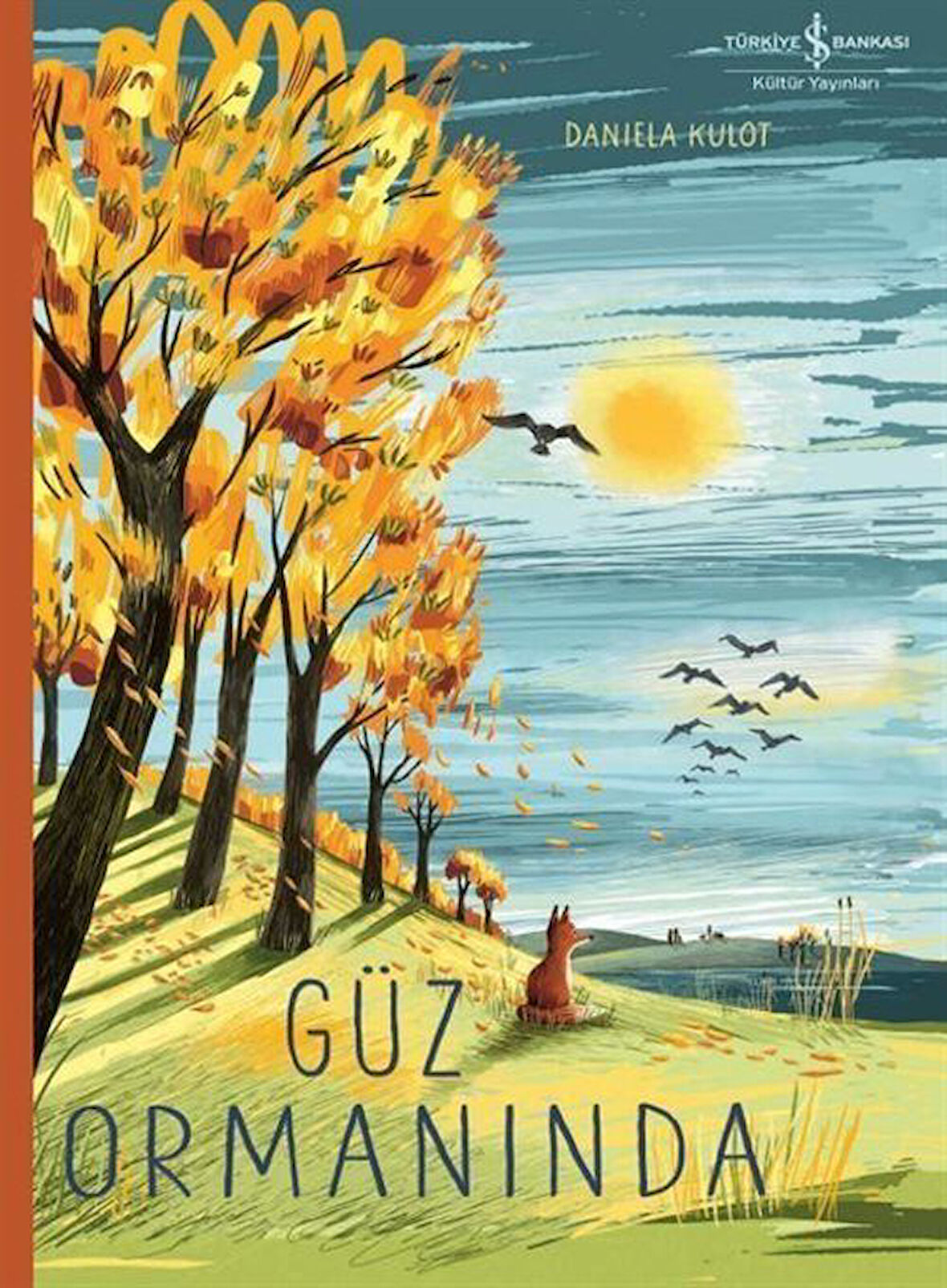 Güz Ormanında / Daniela Kulot