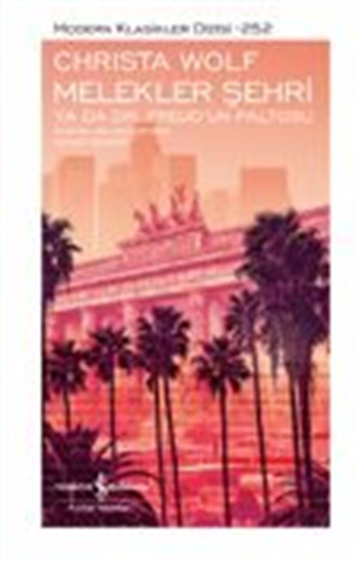 Melekler Şehri Ya Da Dr. Freud'un Paltosu / Christa Wolf