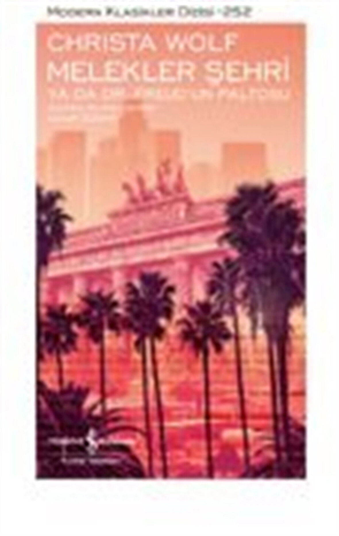 Melekler Şehri Ya Da Dr. Freud'un Paltosu / Christa Wolf