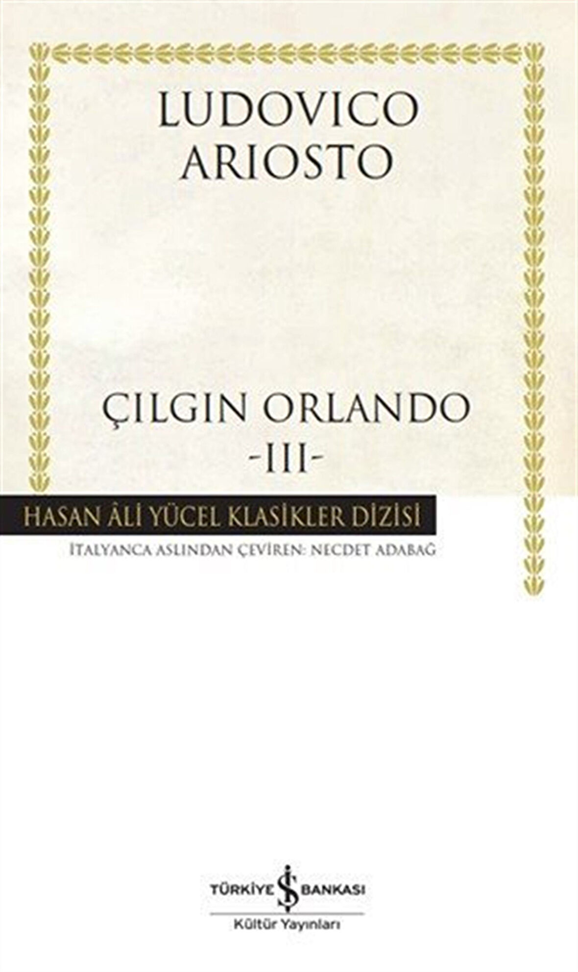 Çılgın Orlando III (Ciltli) / Ludovico Ariosto