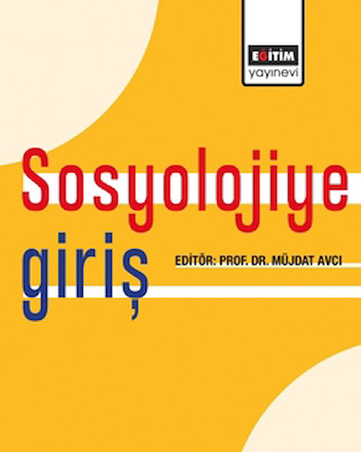 Sosyolojiye Giriş