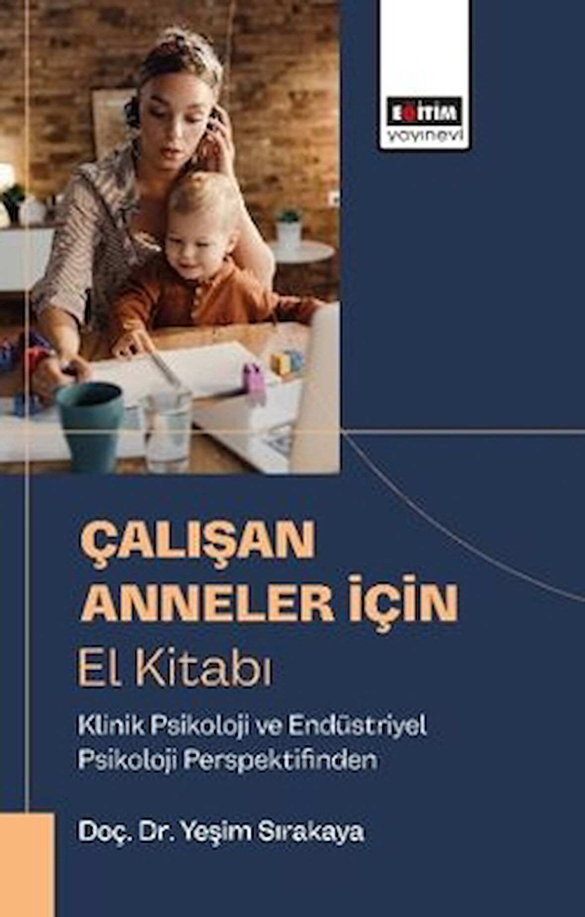 Çalışan Anneler İçı̇n El Kı̇tabı