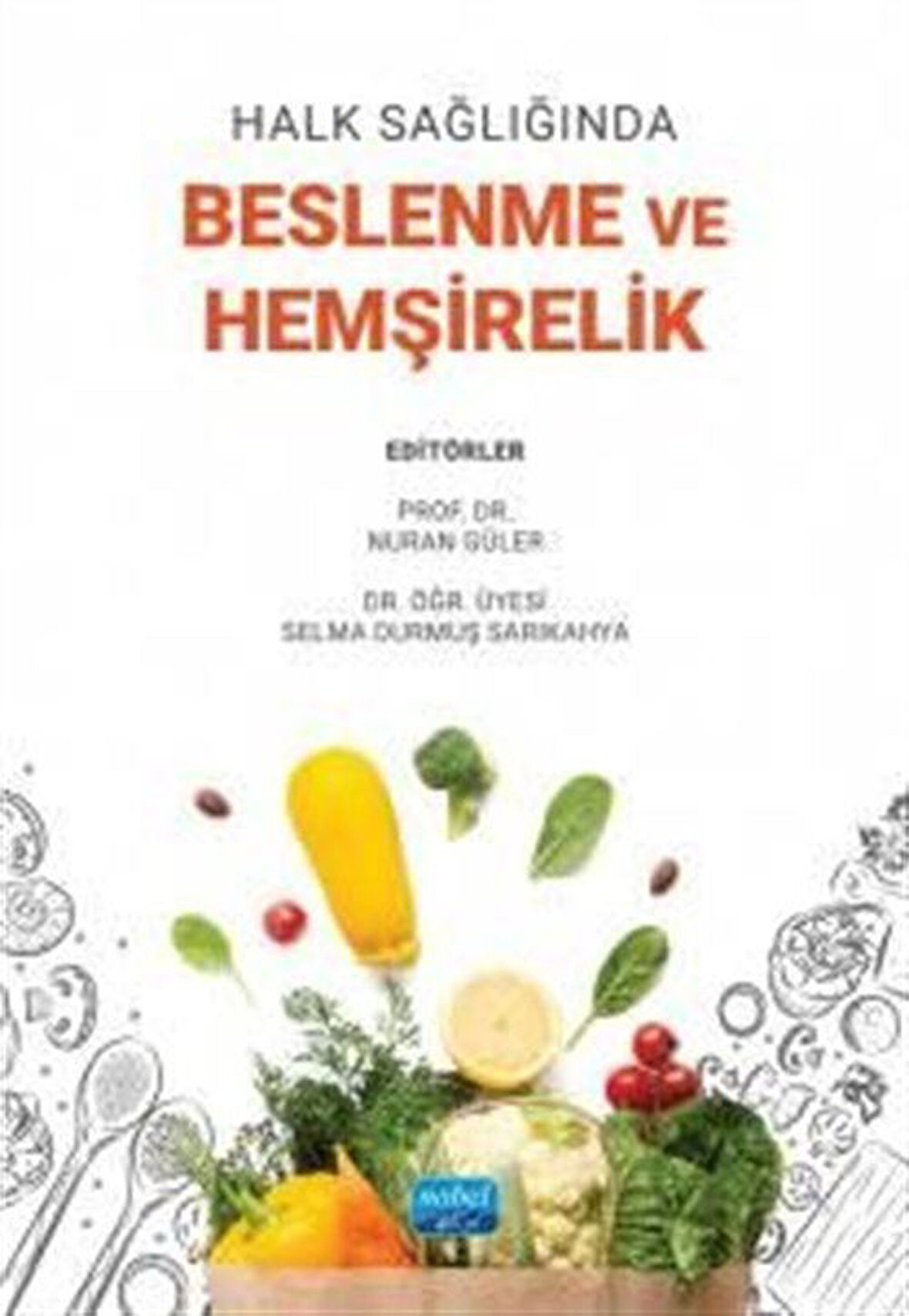 Halk Sağlığında Beslenme ve Hemşirelik / Kolektif