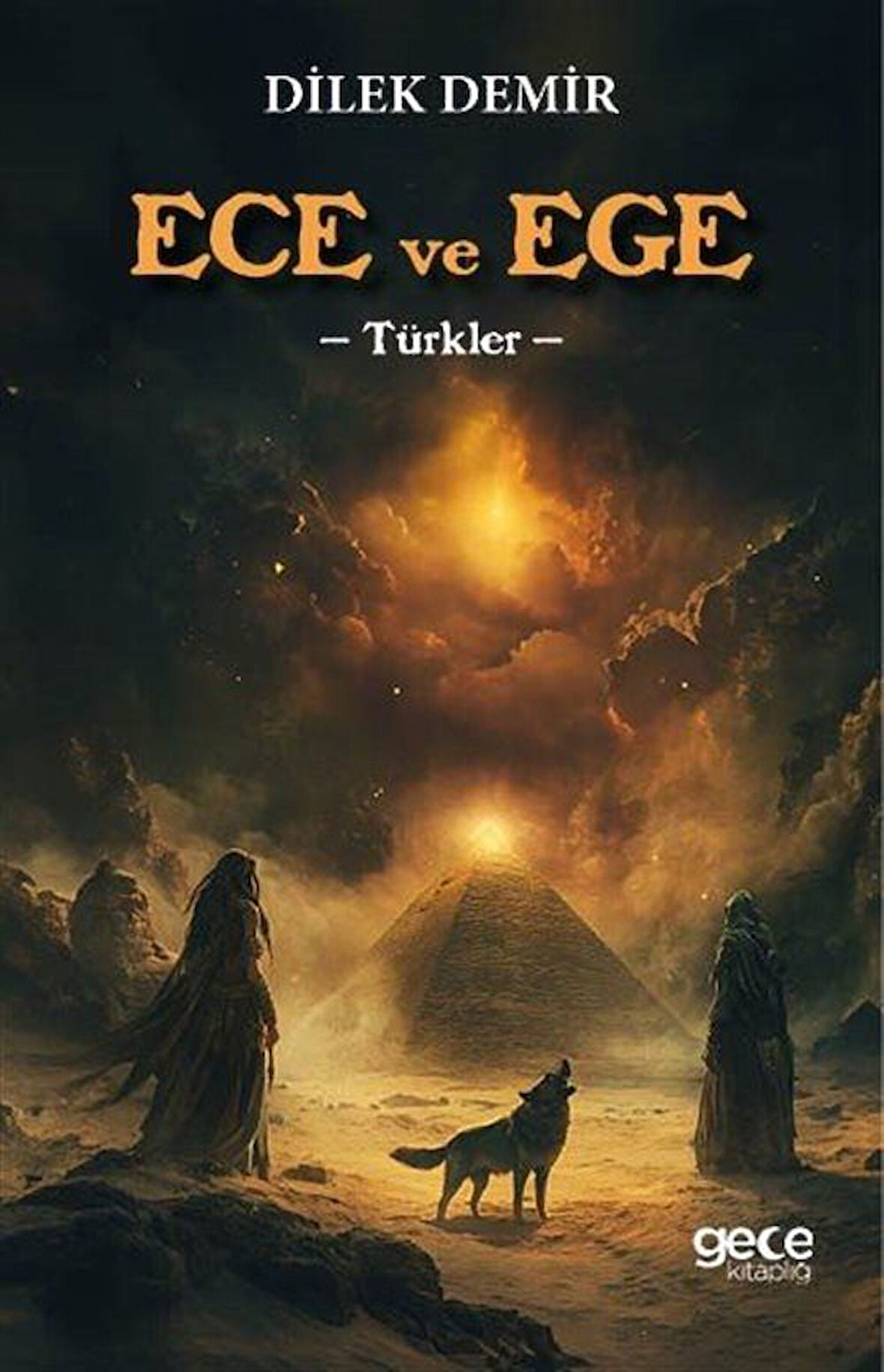 Ece ve Ege / Türkler / Dilek Demir