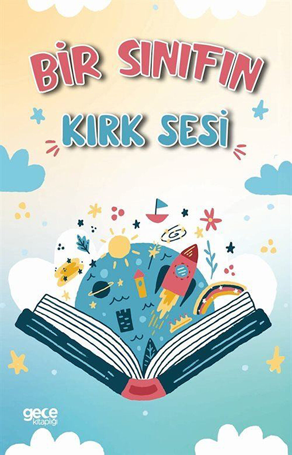 Bir Sınıfın Kırk Sesi / Kolektif