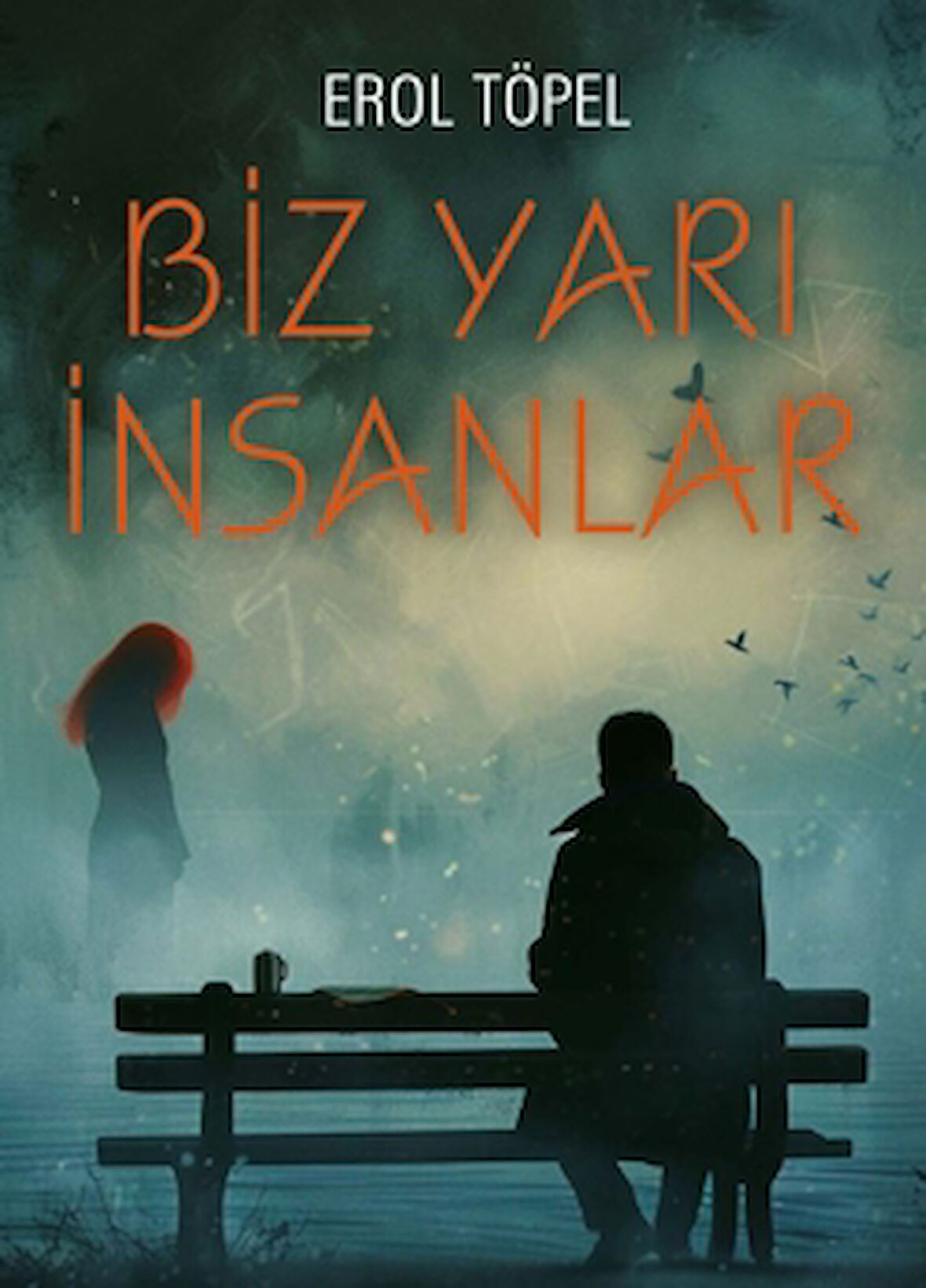 Biz Yarı İnsanlar