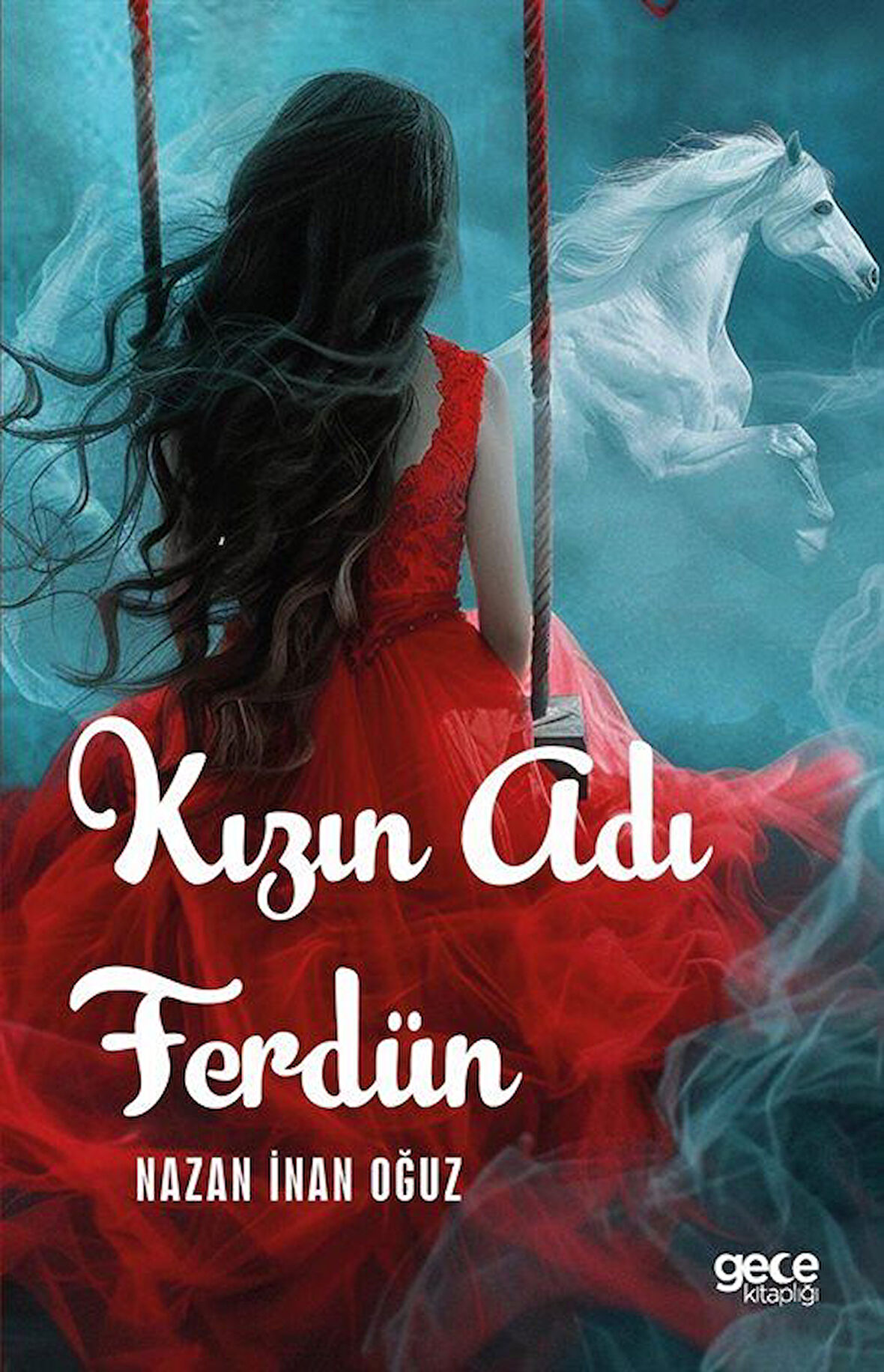 Kızın Adı Ferdün / Nazan İnan Oğuz