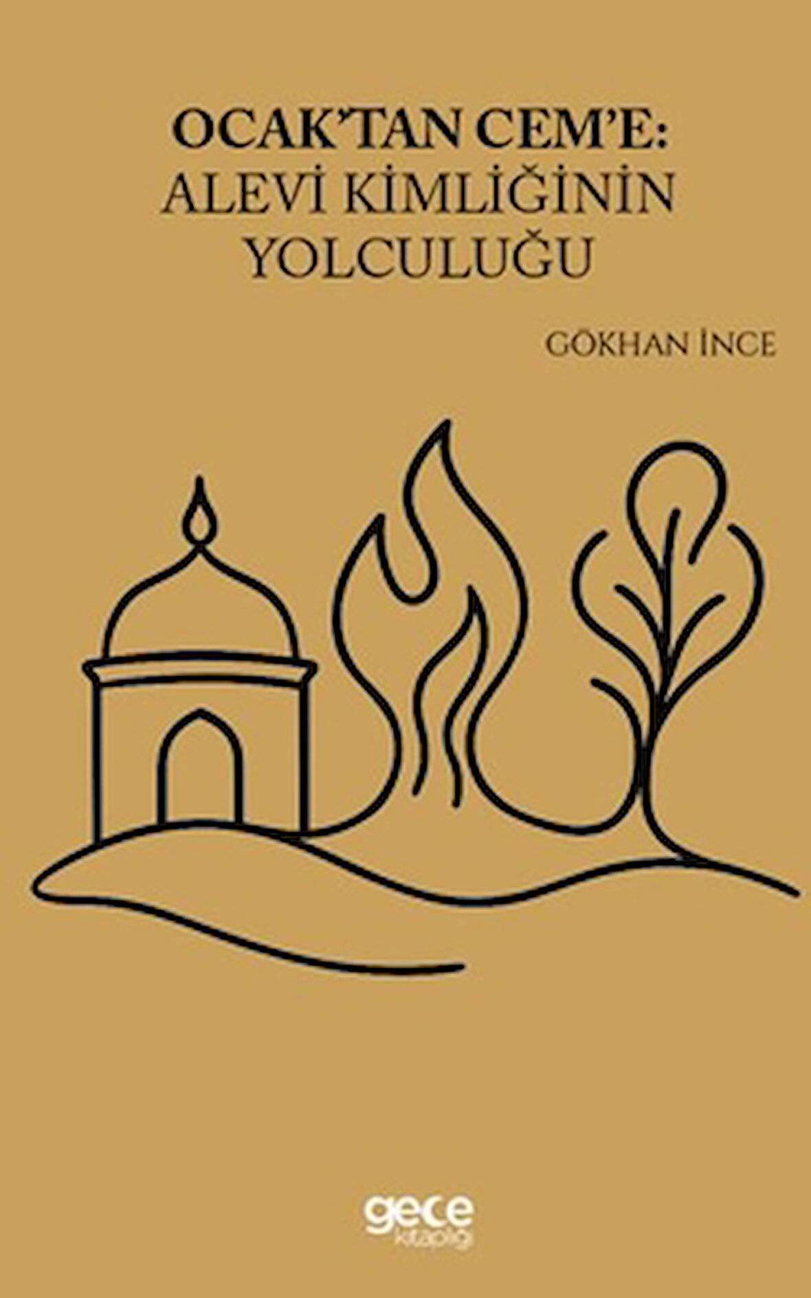 Ocaktan Ceme Alevi Kimliğinin Yolculuğu