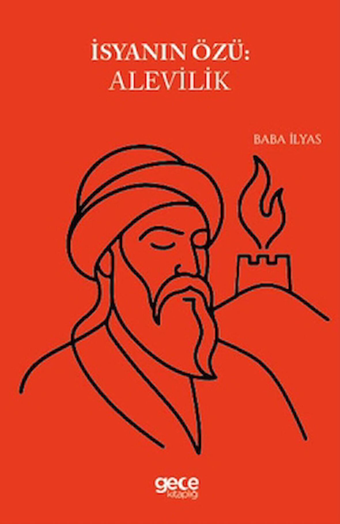 İsyanın Özü Alevilik