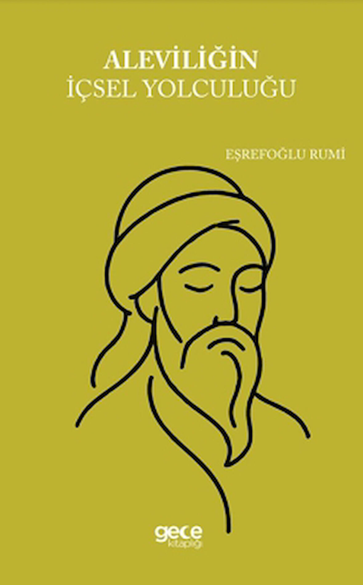 Aleviliğin İçsel Yolculuğu