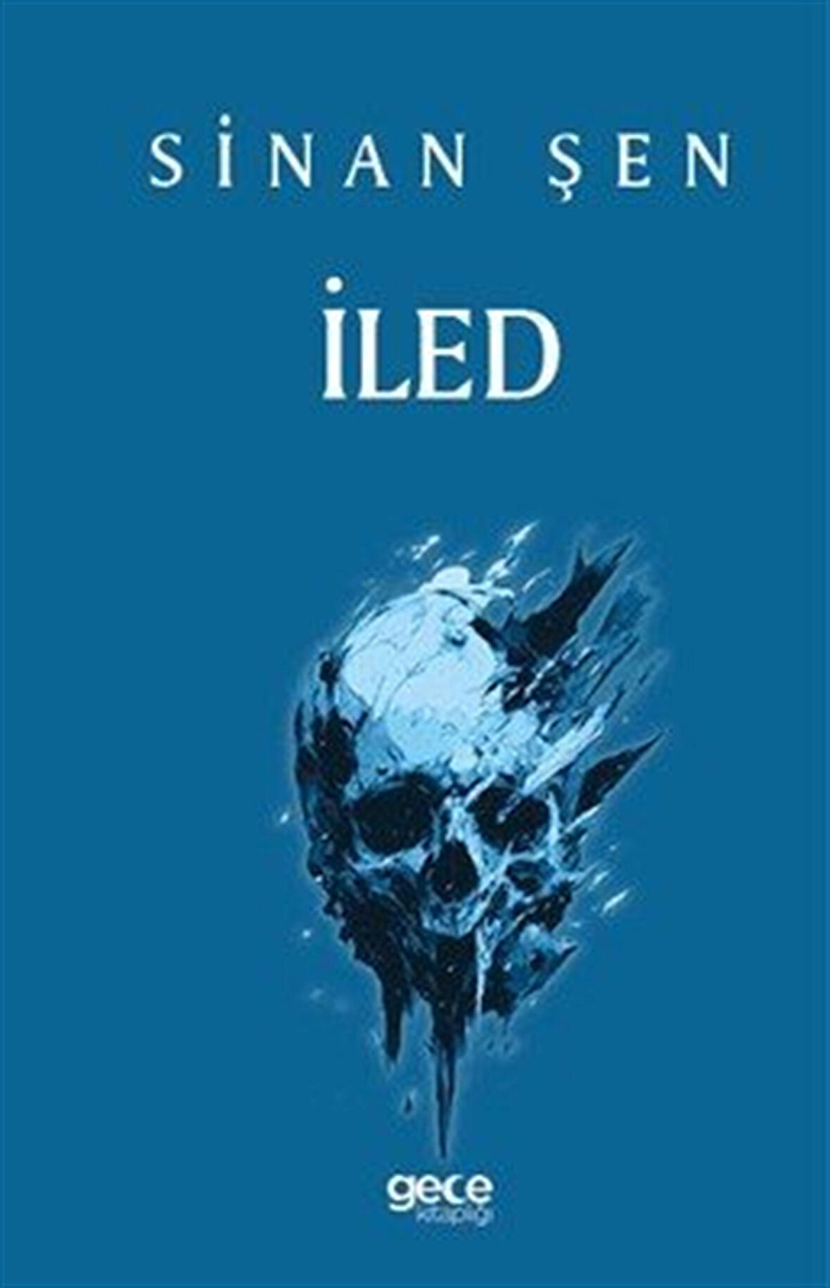 İled / Sinan Şen