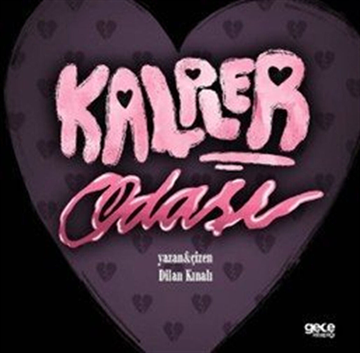 Kalpler Odası / Dilan Kınalı