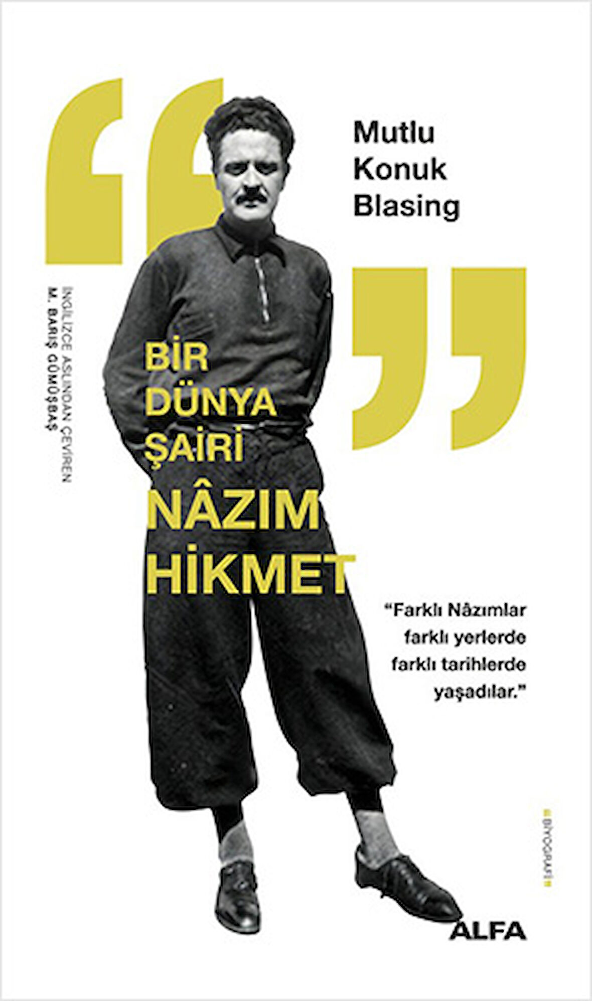 Bir Dünya Şairi  Nâzım Hikmet