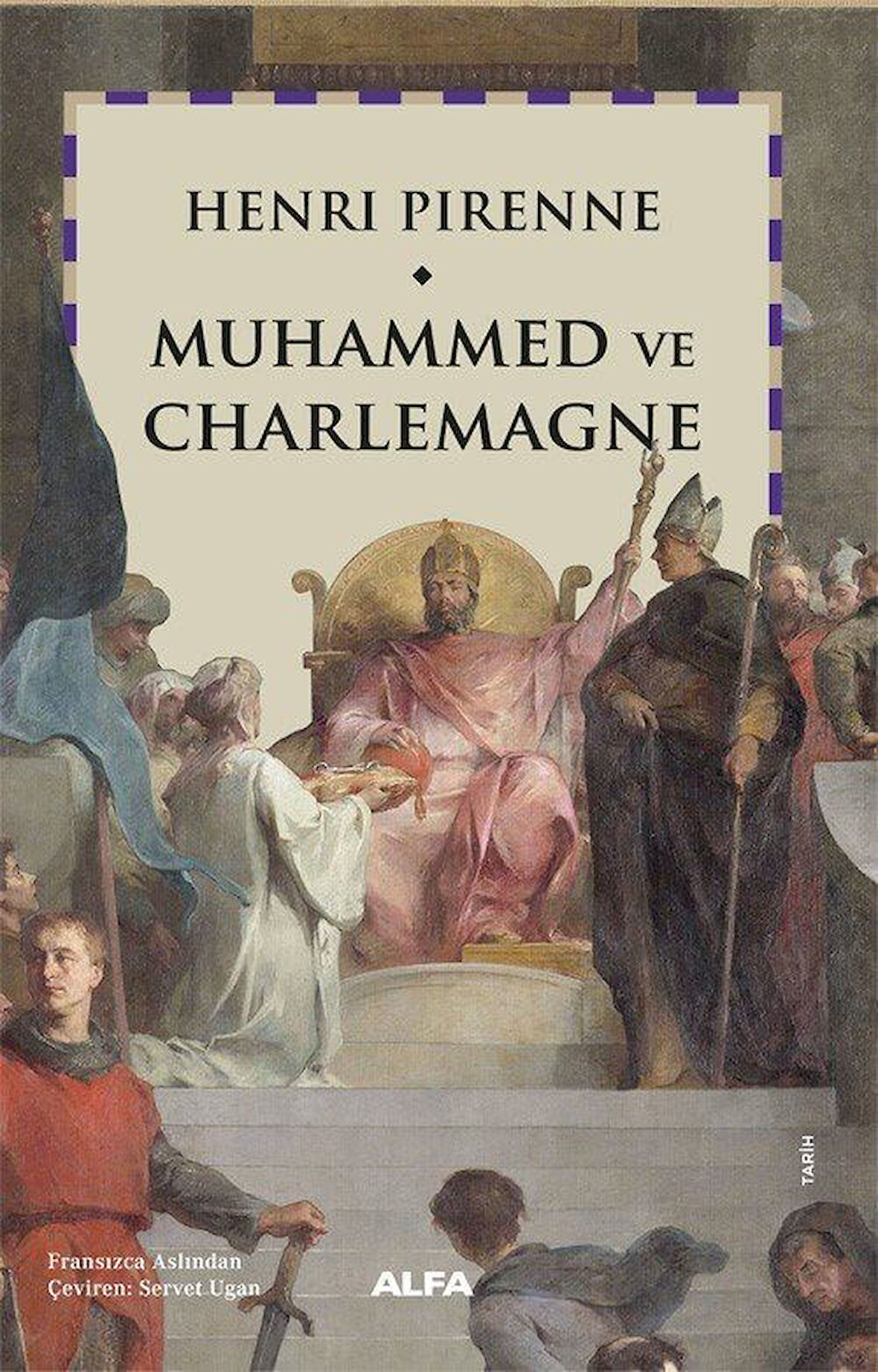 Muhammed ve Charlemagne / Henri Pirenne