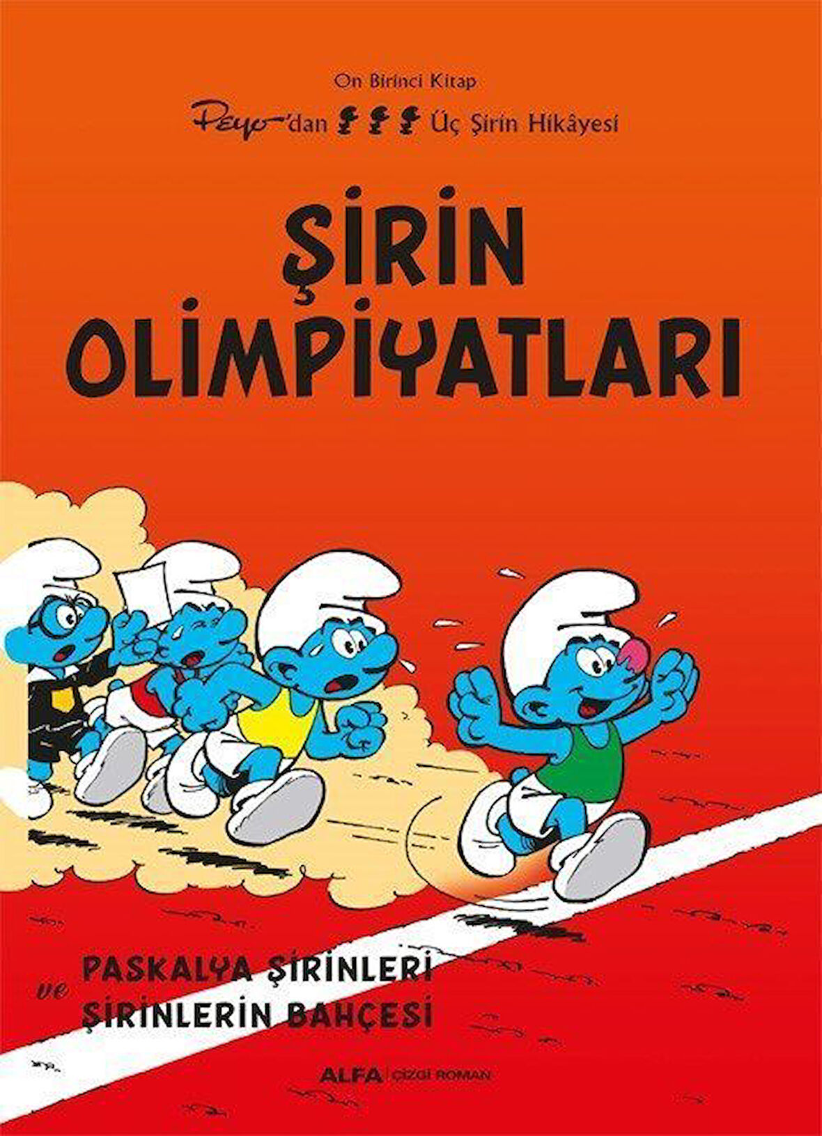 Şirin Olimpiyatları / Şirinler 11 / Peyo