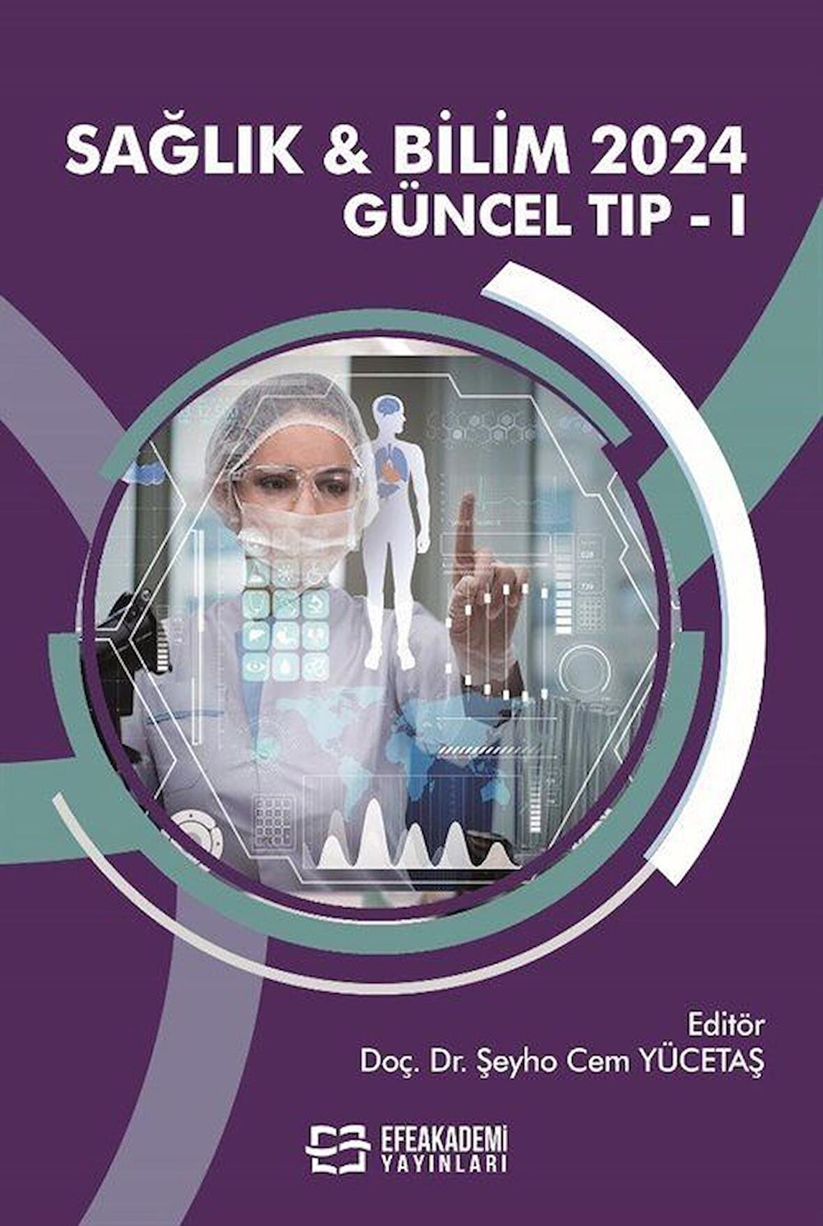 Sağlık & Bilim 2024: Güncel Tıp-1
