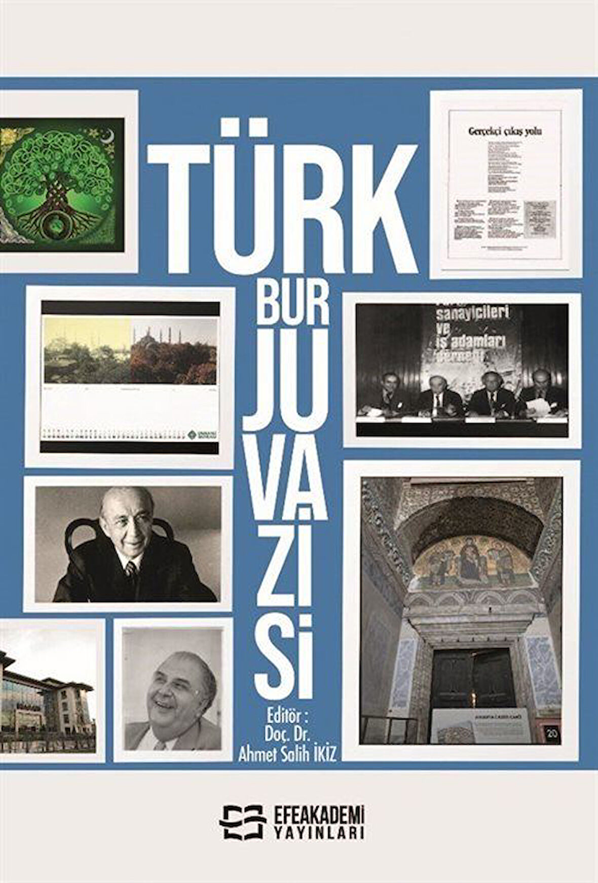 Türk Burjuvazisi / Ahmet Salih İkiz