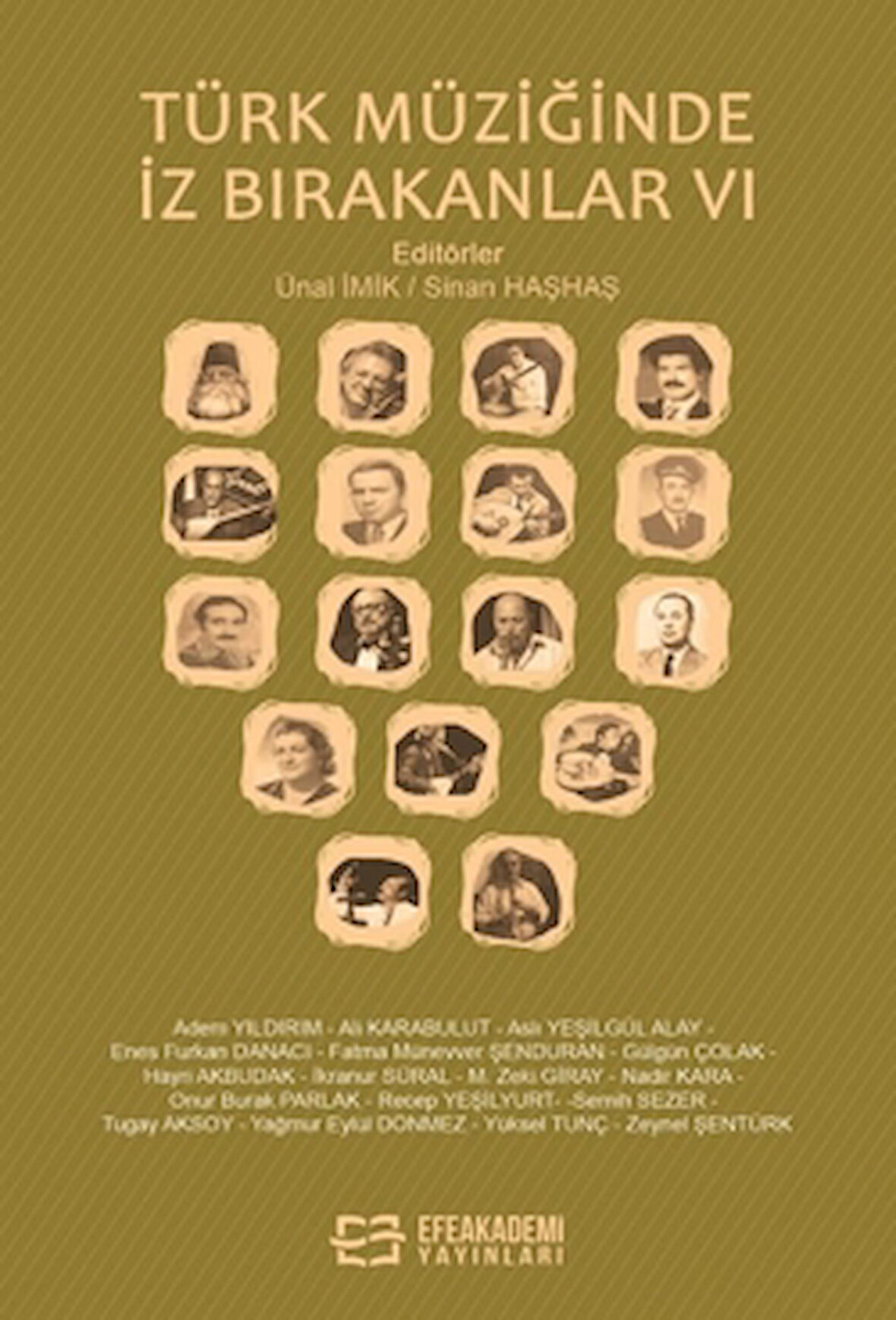 Türk Müziğinde İz Bırakanlar VI