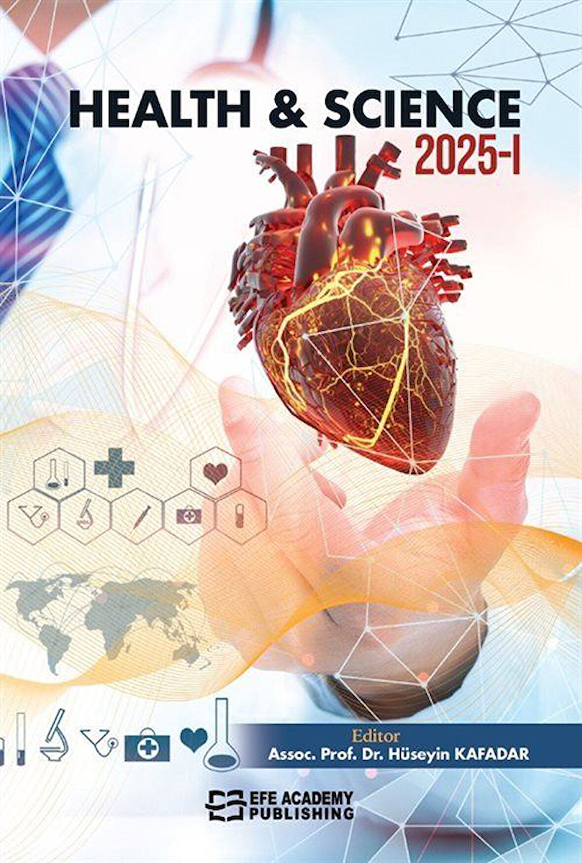 Health - Science 2025 - 1 / Dr. Öğr. Üyesi Hüseyin  Kafadar