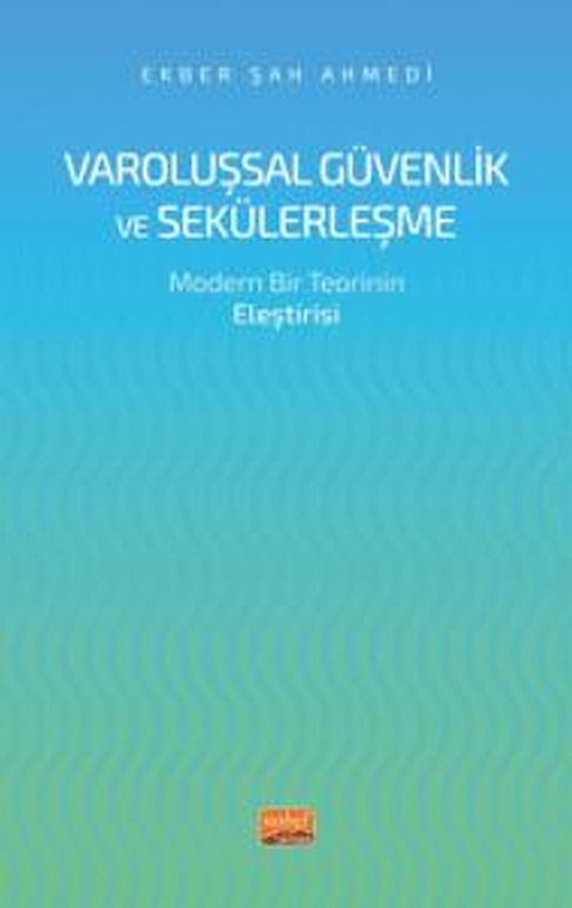 Varoluşsal Güvenlik ve Sekülerleşme