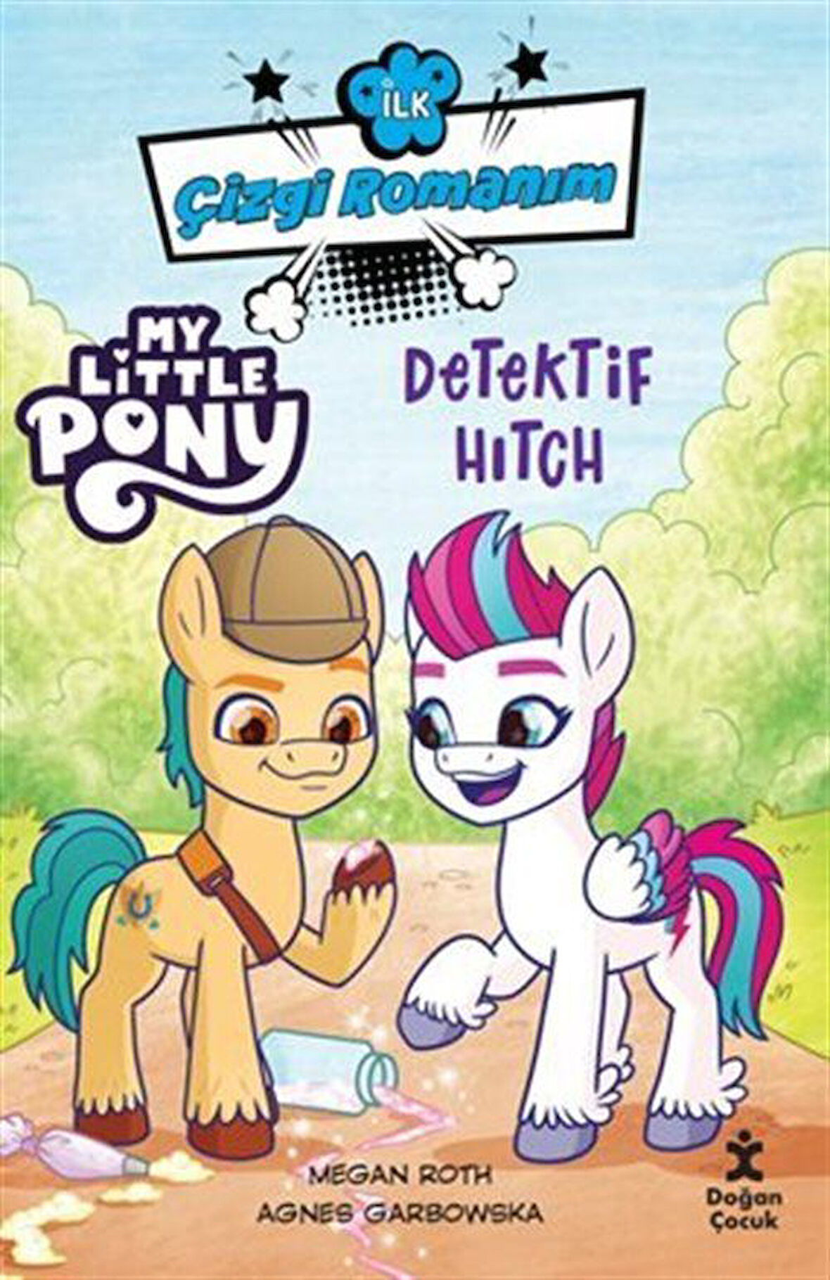 İlk Çizgi Romanım My Liittle Pony-Dedektif Hitch / Kolektif