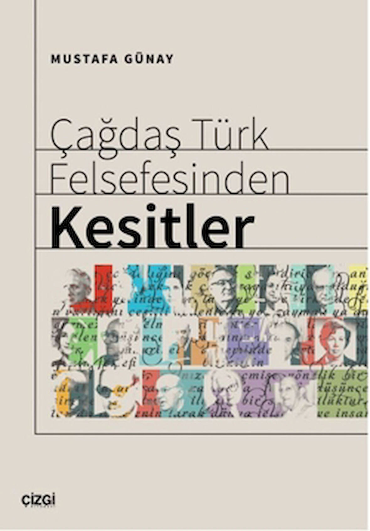 Çağdaş Türk Felsefesinden Kesitler