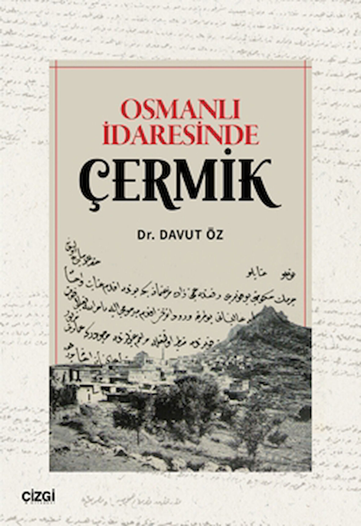 Osmanlı İdaresinde Çermik