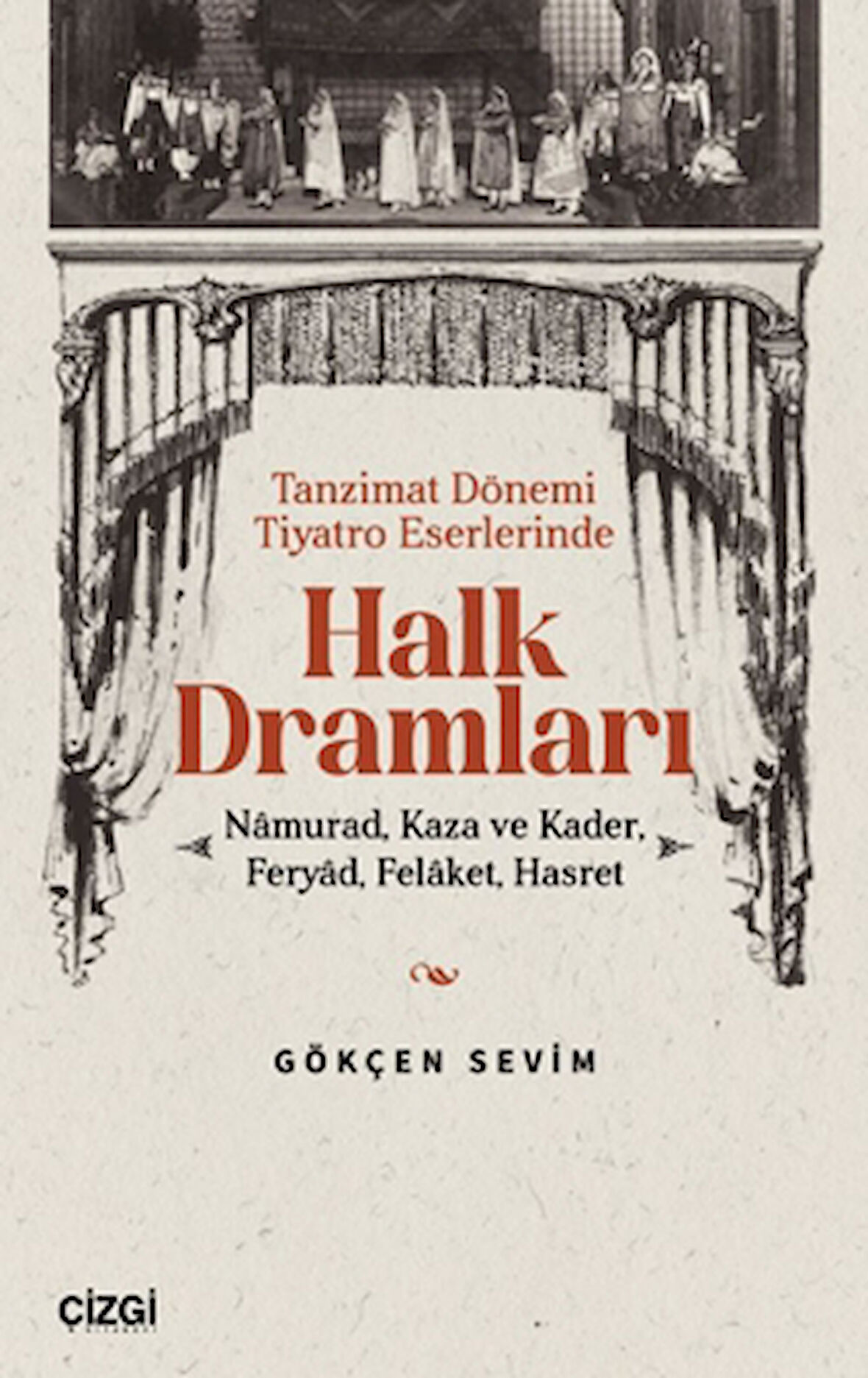 Tanzimat Dönemi Tiyatro Eserlerinde Halk Dramları